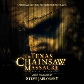 Обложка альбома Стив Яблонски «The Texas Chainsaw Massacre (Original Motion Picture Soundtrack)» (2003)