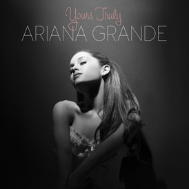 Обложка альбома Арианы Гранде «Yours Truly» (2013)