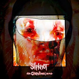 Обложка сингла Slipknot «The Chapeltown Rag» (2021)