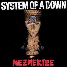 Обложка альбома System of a Down «Mezmerize» (2005)