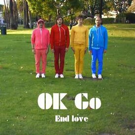 Обложка сингла OK Go «End Love» (2010)