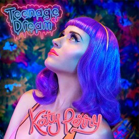 Обложка сингла Кэти Перри «Teenage Dream» (2010)