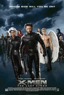 The X-Men walk towards the viewer. In front, Wolverine with his claws unsheathed, Storm and Angel. In the back are Kitty Pryde, Cyclops, Jean Grey, Rogue, Beast and Professor X. Atop the image is written "Whose Side Will You Be On?". Below are the film's title and credits.