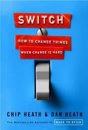 Imagen de ícono de Switch: How to Change Things When Change Is Hard