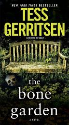 Дүрс тэмдгийн зураг The Bone Garden: A Novel