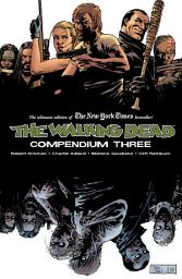 Icon image The Walking Dead Compendium Vol. 3