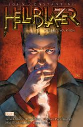 Icon image John Constantine, Hellblazer: he Devil You Know