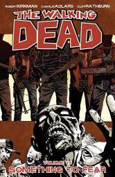 Icon image The Walking Dead: Something to Fear