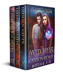 Ikonas attēls “The Witches of Canyon Road, Books 1-3: Hidden Gifts, Darker Paths, and Mysterious Ways”