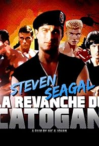 Primary photo for Steven Seagal, la revanche du Catogan