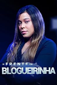 Primary photo for De Frente com Blogueirinha