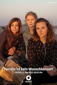 Primary photo for Familie ist kein Wunschkonzert