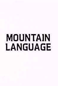 Primary photo for Mountain Language