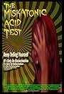 The Miskatonic Acid Test (2006)