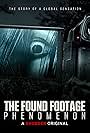 The Found Footage Phenomenon (2021)