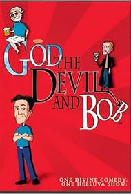 God, the Devil and Bob (2000)