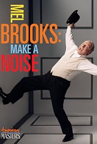 Primary photo for Mel Brooks: Make a Noise