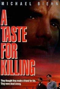 Primary photo for A Taste for Killing