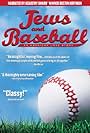 Jews and Baseball: An American Love Story (2010)