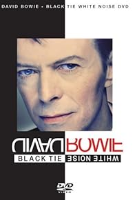 Primary photo for David Bowie: Black Tie White Noise