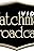 Watchman Video Broadcast