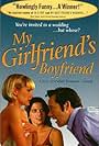 My Girlfriend's Boyfriend (1999)