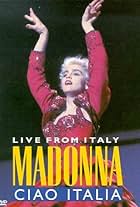 Madonna: Ciao, Italia! - Live from Italy