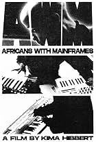 Africans with Mainframes (2023)