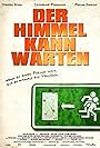 Der Himmel kann warten (2000)