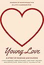 Young Love: A Story of Revenge and Murder (2015)