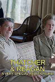 Primary photo for Thatcher & Reagan: A Very Special Relationship