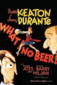 Buster Keaton, Jimmy Durante, and Phyllis Barry in What - No Beer? (1933)