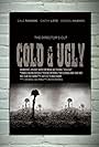 Cold & Ugly (2012)