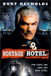 Primary photo for Hard Time: Hostage Hotel