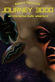 Journey 3000: An Interactive Audio Adventure (2020)