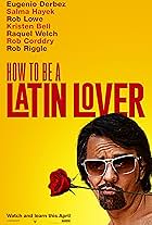 How to Be a Latin Lover