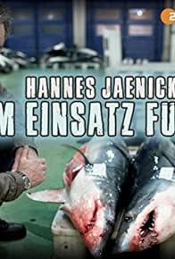 Primary photo for Hannes Jaenicke: Im Einsatz für...