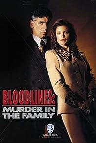 Primary photo for Bloodlines: Murder in the Family