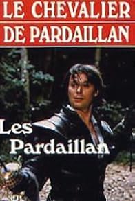 Primary photo for Le chevalier de Pardaillan