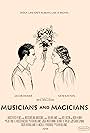 Musicians and Magicians (2018)