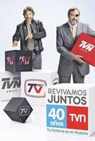 Primary photo for TVN 40 años: Tu historia es mi historia