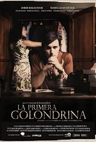 Primary photo for La primera golondrina