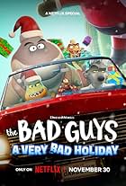 The Bad Guys: A Very Bad Holiday