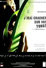 Primary photo for J'irai cracher sur vos tongs