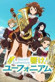 Hibike! Euphonium (2015)