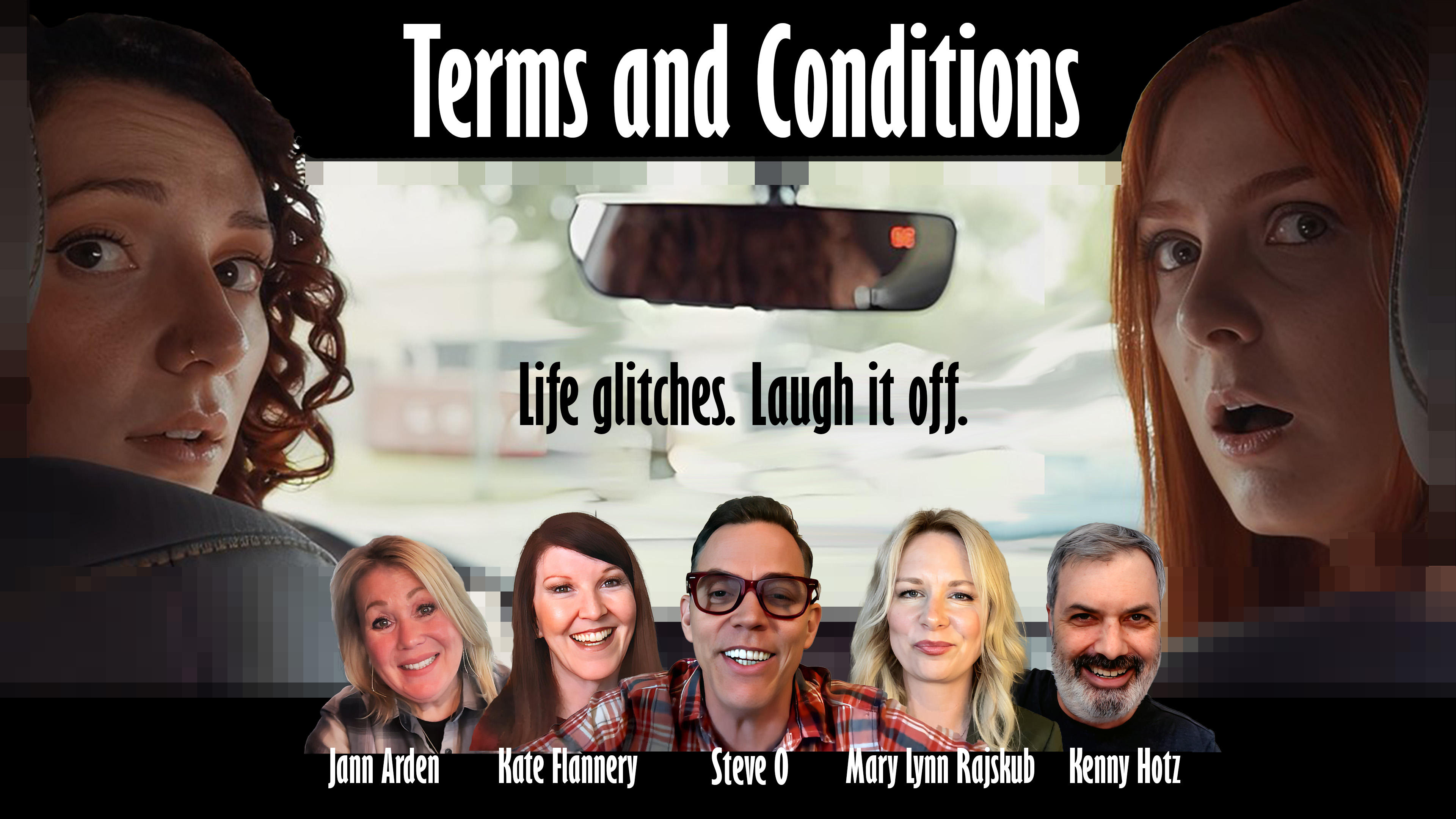 Kenny Hotz, Jann Arden, Kate Flannery, Mary Lynn Rajskub, Steve-O, and Elizabeth Chamberlain in Terms and Conditions