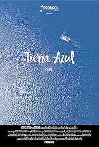 Primary photo for Tierra azul. La serie