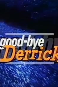 Primary photo for Good bye Derrick!