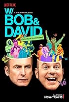 David Cross and Bob Odenkirk in W/ Bob and David (2015)