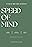 Speed of Mind